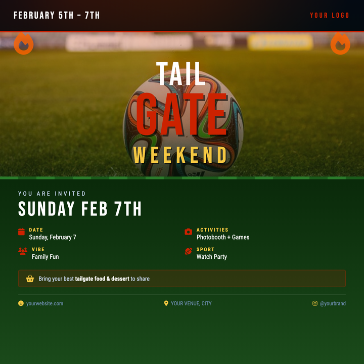 Built for game-day gatherings, this bold template layers a fire-glow photo strip over a deep navy-to-green background with Bebas Neue typography in a dramatic size cascade โ "TAILGATE" in giant crimson anchors the hierarchy instantly.